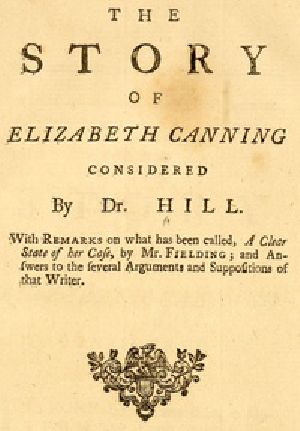 [Gutenberg 51334] • The Story of Elizabeth Canning Considered